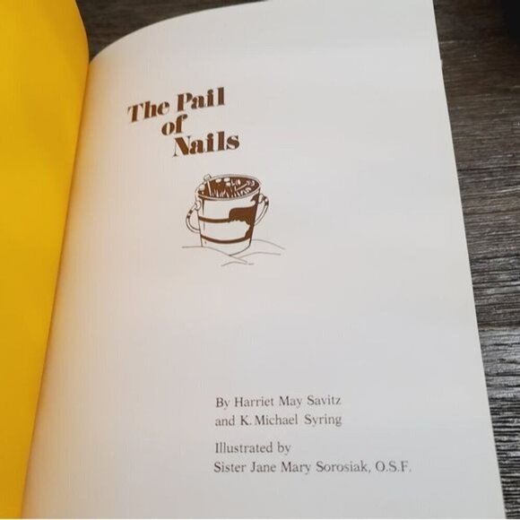 Vintage 80s The Pail of Nails by Harriet May Savitz K. Michael Syring Religious - Picture 3 of 9